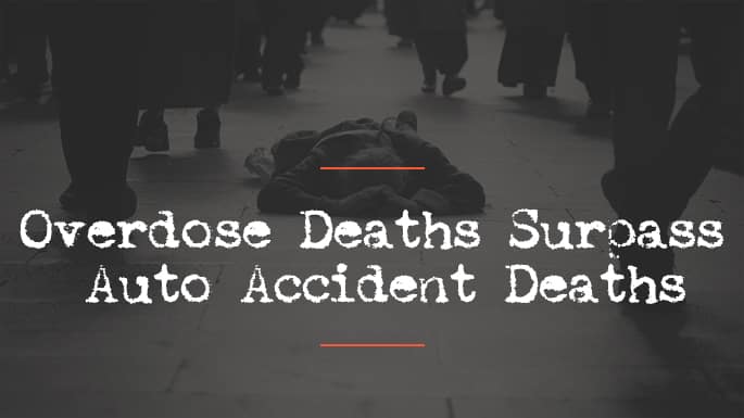 overdose deaths surpass auto accident deaths